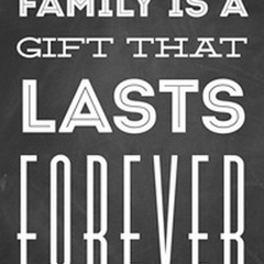 Family Quotes - Family Is A Gift