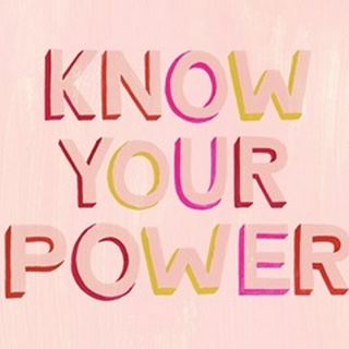 You are Powerful II