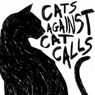 Cats Against Cat Calls I